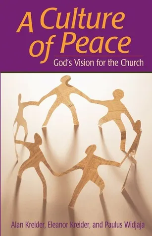 Culture of Peace: God's Vision For The Church