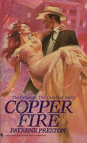 Copper Fire (The Delaneys, #10)