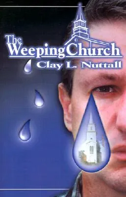 The Weeping Church