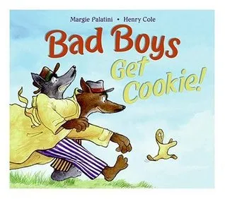 Bad Boys Get Cookie!