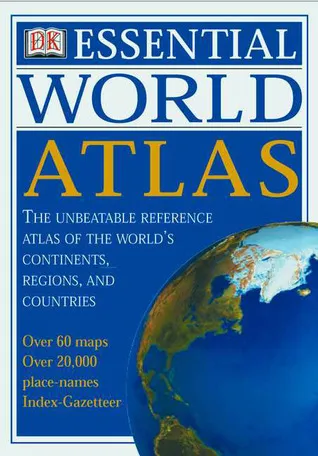 DK Essential World Atlas: REVISED