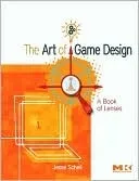 The Art of Game Design: A book of lenses