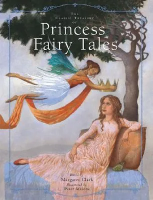 The Classic Treasury of Princess Fairy Tales