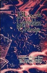 Black Forbidden Things: Cryptical Secrets from the "Crypt of Cthulhu"