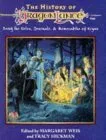 The History of Dragonlance: Being the Notes, Journals, and Memorabilia of Krynn