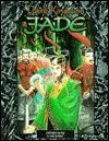 Dark Kingdom of Jade (Wraith: The Oblivion/World of Darkness)