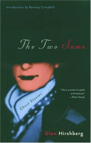 The Two Sams: Ghost Stories