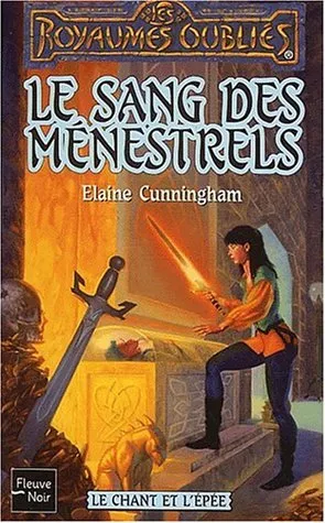 Le Chant et l'épée, tome 2 : Le Sang des ménestrels