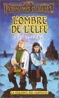 L'ombre De L'elfe