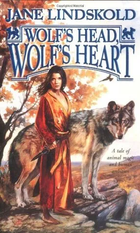 Wolf's Head, Wolf's Heart