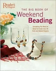 Big Book of Weekend Beading