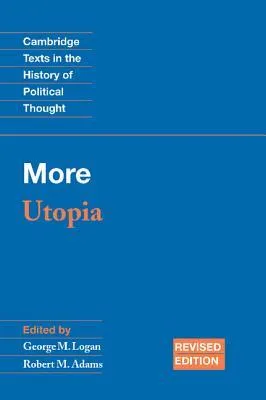 Utopia (Texts in the History of Political Thought)