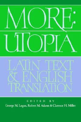 More: Utopia: Latin Text and English Translation