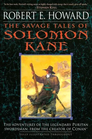 The Savage Tales of Solomon Kane