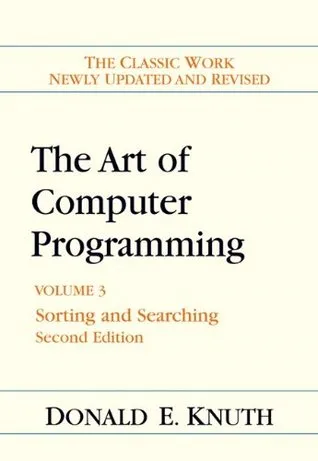 The Art of Computer Programming: Volume 3: Sorting and Searching