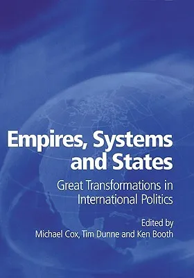 Empires, Systems and States