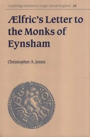 Ælfric's Letter to the Monks of Eynsham