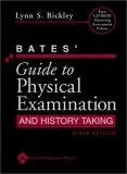 Bates' Guide to Physical Examination and History Taking