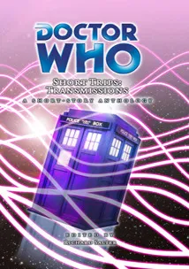 Doctor Who Short Trips: Transmissions