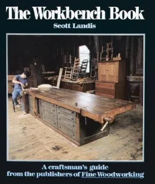 The Workbench Book: A Craftsman