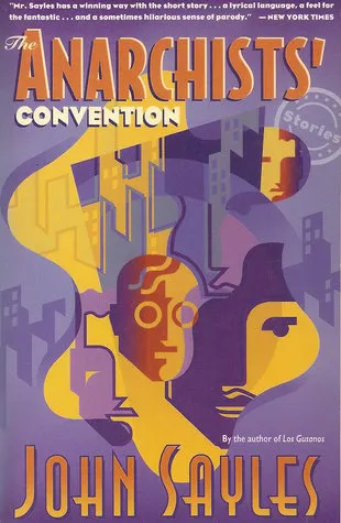 The Anarchists' Convention: Stories