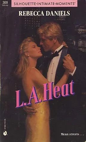 L.A. Heat (Silhouette Intimate Moments, No 369)