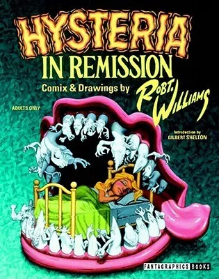 Hysteria in Remission: Comics and Drawings