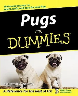 Pugs For Dummies