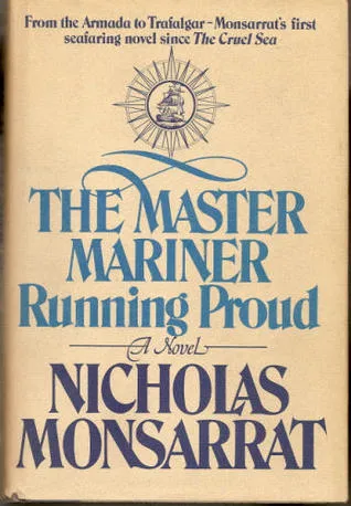 The Master Mariner: Running Proud