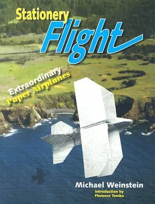 Stationery Flight: Extraordinary Paper Airplanes