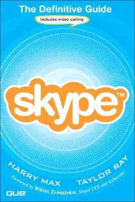 Max: Skype the Definitive Guide _p1