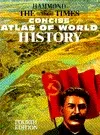 The Times Concise Atlas of World History