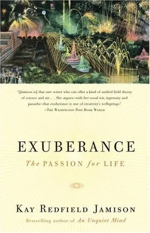 Exuberance: The Passion for Life