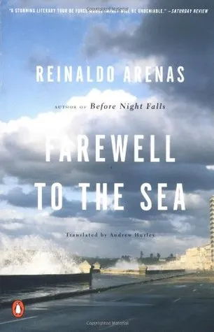 Farewell to the Sea: A Novel of Cuba