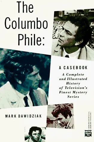 The Columbo Phile: A Casebook