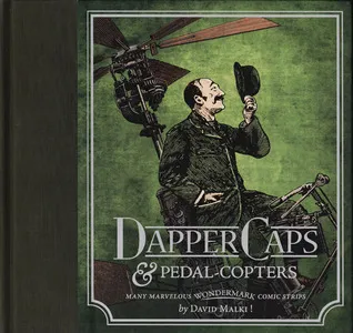 Wondermark, Vol. 3: Dapper Caps and Pedal-Copters