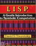 Lisp: A Gentle Introduction To Symbolic Computation