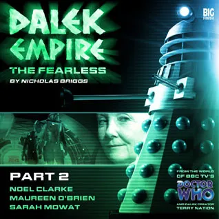 Dalek Empire IV: The Fearless - Part 2