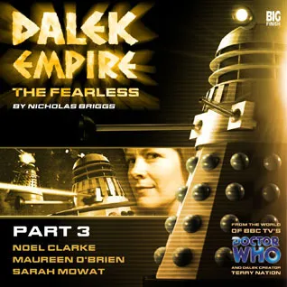 Dalek Empire IV: The Fearless - Part 3