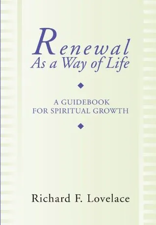 Renewal as a Way of Life: A Guidebook for Spiritual Growth