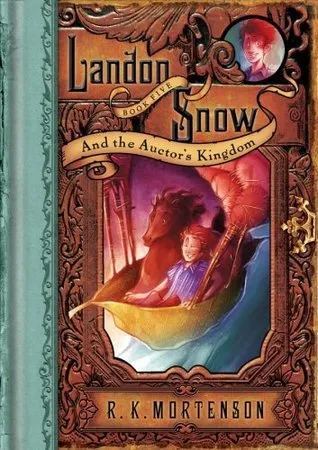 Landon Snow and the Auctor's Kingdom