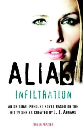 Alias:  Infiltration