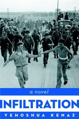 Infiltration: A Novel