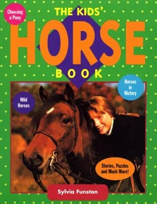 The Kids' Horse Book