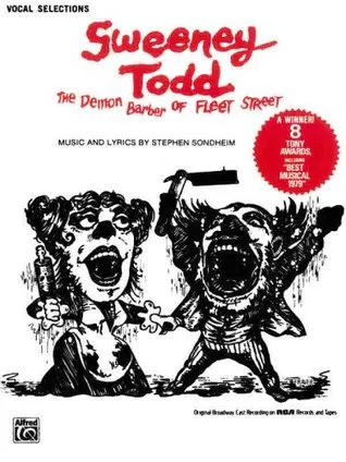 Sweeney Todd - Vocal Selections