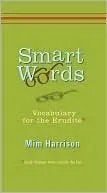 Smart Words: Vocabulary for the Erudite