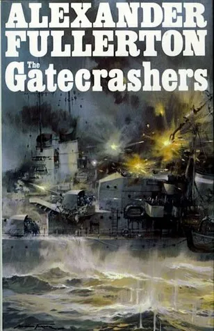 The Gatecrashers: A Novel