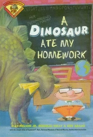 A Dinosaur Ate My Homework