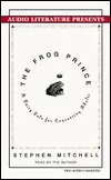 The Frog Prince: A Fairy Tale for Consenting Adults