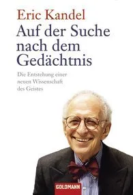 Auf der Suche nach dem Gedächtnis : die Entstehung einer neuen Wissenschaft des Geistes